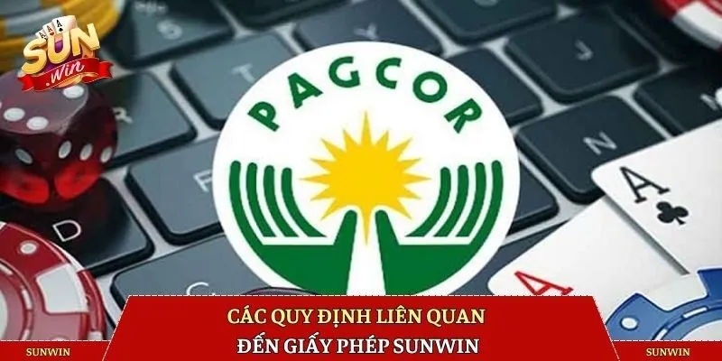 Các quy định liên quan đến giấy phép tại SUNWIN