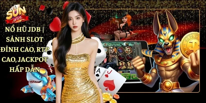 nổ hũ JDB