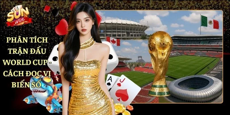 phân tích trận đấu World Cup